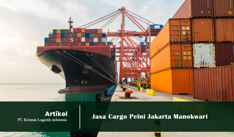 jasa cargo pelni jakarta manokwari